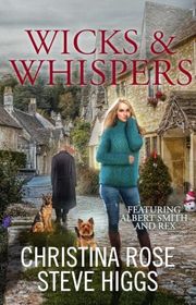 Book cover for "Wicks & Whispers" by Steve Higgs