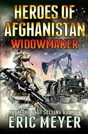 Book cover for "Widowmaker" by Eric Meyer