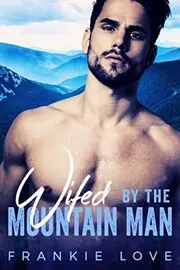 Wifed By The Mountain Man