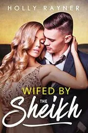 Wifed By The Sheikh