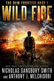Book cover for "Wild Fire" by Nicholas Sansbury Smith