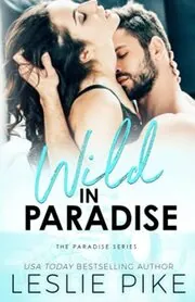 Wild In Paradise
