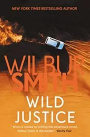 Book cover for "Wild Justice" by Wilbur Smith