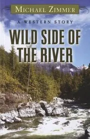 Wild Side of the River