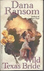 Book cover for "Wild Texas Bride" by Nancy Gideon