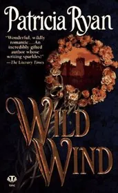 Book cover for "Wild Wind" by Patricia Ryan