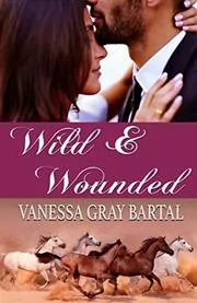Wild and Wounded