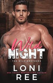 Book cover for "Wild Night" by Loni Ree