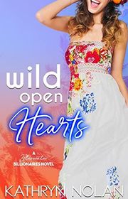 Book cover for "Wild Open Hearts" by Kathryn Nolan