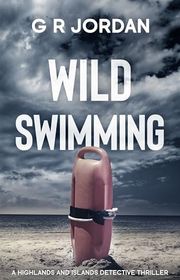 Book cover for "Wild Swimming" by GR Jordan
