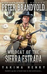 Book cover for "Wildcat of the Sierra Estrada"
