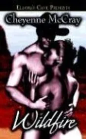 Book cover for "Wildfire" by Cheyenne McCray