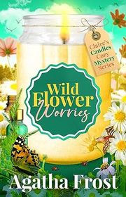 Book cover for "Wildflower Worries"
