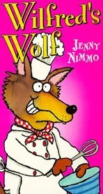 Book cover for "Wilfred's Wolf" by Jenny Nimmo