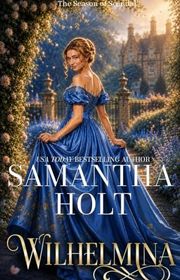 Book cover for "Wilhelmina" by Samantha Holt