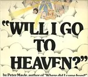 Will I Go To Heaven?