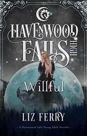 Book cover for "Willful" by Apryl Baker