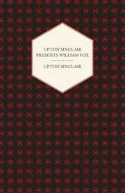 Book cover for "William Fox" by Upton Sinclair