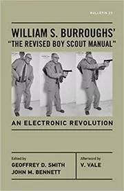 Book cover for "William S. Burroughs' "The Revised Boy Scout Manual"" by William S Burroughs
