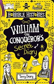 Book cover for "William the Conqueror's Secret Diary" by Terry Deary