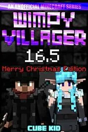 Wimpy Villager 16.5