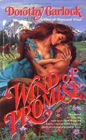 Book cover for "Wind of Promise" by Dorothy Garlock