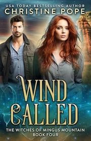 Book cover for "Wind Called" by Christine Pope