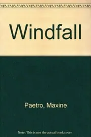 Book cover for "Windfall" by Maxine Paetro