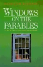 Windows On The Parables