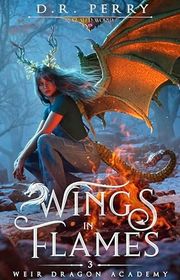 Book cover for "Wings In Flames" by DR Perry