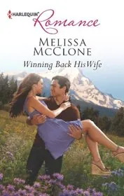 Book cover for "Winning Back His Wife / His Second Chance" by Melissa McClone