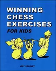 Winning Chess Exercises for Kids