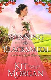 Book cover for "Winning the Blacksmith" by Kit Morgan