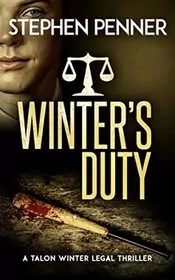 Book cover for "Winter’s Duty" by Stephen Penner