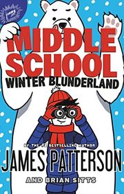 Book cover for "Winter Blunderland" by James Patterson