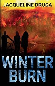 Book cover for "Winter Burn" by Jacqueline Druga