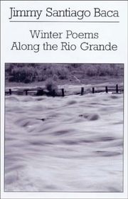 Book cover for "Winter Poems Along the Rio Grande" by Jimmy Santiago Baca