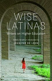 Book cover for "Wise Latinas" by Jennifer De Leon