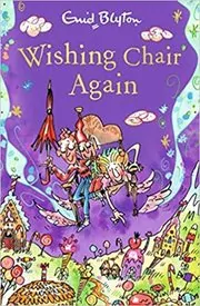 Book cover for "Wishing Chair Again" by Enid Blyton