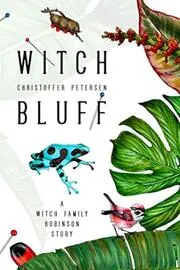 Book cover for "Witch Bluff" by Christoffer Petersen
