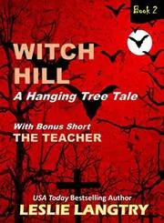 Book cover for "Witch Hill" by Leslie Langtry