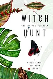Book cover for "Witch Hunt" by Christoffer Petersen
