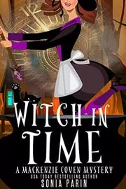 Book cover for "Witch in Time" by Sonia Parin