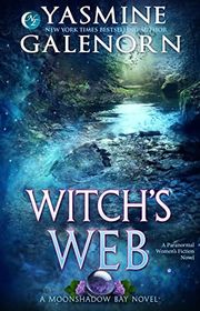 Book cover for "Witch's Web" by Yasmine Galenorn