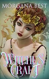 Book cover for "Witches' Craft" by Morgana Best