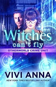 Book cover for "Witches Can't Fly" by Vivi Anna