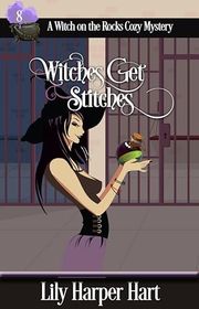 Book cover for "Witches Get Stitches" by Lily Harper Hart