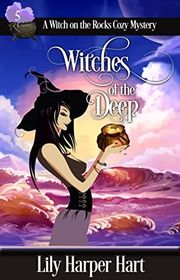 Book cover for "Witches of the Deep" by Lily Harper Hart