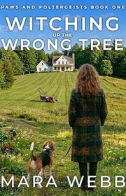 Book cover for "Witching up the Wrong Tree" by Mara Webb