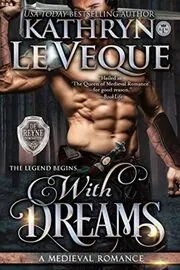 Book cover for "With Dreams" by Kathryn Le Veque